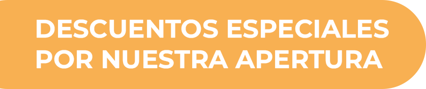 DESCUENTOS ESPECIALES POR NUESTRA APERTURA